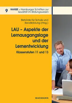 Behörde für Schule und Berufsbildung |  LAU – Aspekte der Lernausgangslage und der Lernentwicklung | Buch |  Sack Fachmedien