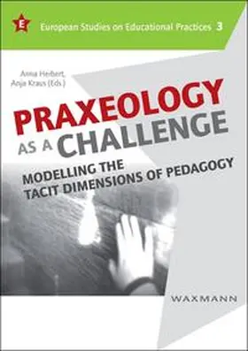 Herbert / Kraus |  Praxeology as a Challenge | Buch |  Sack Fachmedien