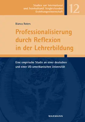 Roters |  Professionalisierung durch Reflexion in der Lehrerbildung | Buch |  Sack Fachmedien