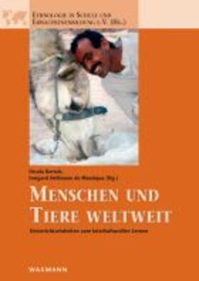 Bertels / Hellmann de Manrique | Menschen und Tiere weltweit | Buch | 978-3-8309-2671-9 | sack.de