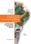 Rieß / Wirtz / Barzel |  Experimentieren im mathematisch-naturwissenschaftlichen Unterricht | Buch |  Sack Fachmedien