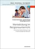 Schweitzer / Ruopp / Wagensommer |  Wertebildung im Religionsunterricht | Buch |  Sack Fachmedien