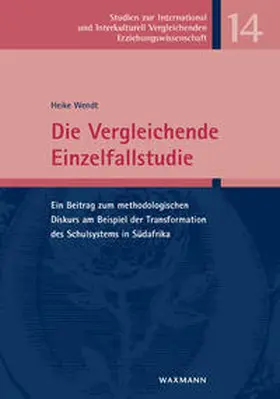 Wendt |  Die Vergleichende Einzelfallstudie | Buch |  Sack Fachmedien