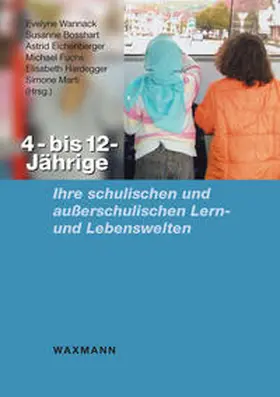 Wannack / Bosshart / Eichenberger |  4- bis 12-Jährige | Buch |  Sack Fachmedien