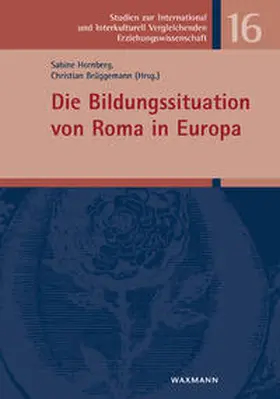 Hornberg / Brüggemann |  Die Bildungssituation von Roma in Europa | Buch |  Sack Fachmedien