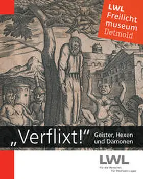 LWL-Freilichtmuseum Detmold | „Verflixt!“ | Buch | 978-3-8309-2885-0 | sack.de