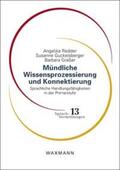 Redder / Guckelsberger / Graßer |  Mündliche Wissensprozessierung und Konnektierung | Buch |  Sack Fachmedien