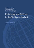 Hornberg / Richter / Rotter |  Erziehung und Bildung in der Weltgesellschaft | Buch |  Sack Fachmedien