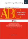 Anslinger / Quante-Brandt |  Blockierte Zukunft? | Buch |  Sack Fachmedien