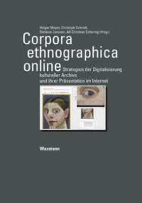 Meyer / Schmitt / Janssen | Corpora ethnographica online | Buch | 978-3-8309-2931-4 | sack.de