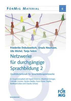 Dobutowitsch / Neumann / Michel |  Netzwerke für durchgängige Sprachbildung 2 | Buch |  Sack Fachmedien