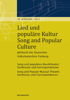 Fischer / Jansen / Widmaier |  Lied und populäre Kultur - Song and Popular Culture 58 (2013). Jg.58/2013 | Buch |  Sack Fachmedien