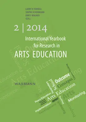 O’Farrell / Schonmann / Wagner |  International Yearbook for Research in Arts Education 2/2014 | Buch |  Sack Fachmedien