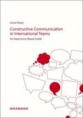 Constructive Communication in International Teams | Buch |  Sack Fachmedien