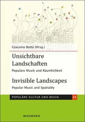 Bottà |  Unsichtbare Landschaften Invisible Landscapes | Buch |  Sack Fachmedien