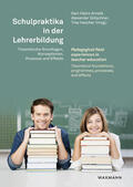 Arnold / Gröschner / Hascher |  Schulpraktika in der Lehrerbildung / Pedagogical field experiences in teacher education | Buch |  Sack Fachmedien