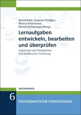 Ralle / Prediger / Hammann |  Lernaufgaben entwickeln, bearbeiten und überprüfen | Buch |  Sack Fachmedien