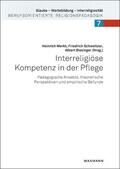 Merkt / Schweitzer / Biesinger |  Interreligiöse Kompetenz in der Pflege | Buch |  Sack Fachmedien