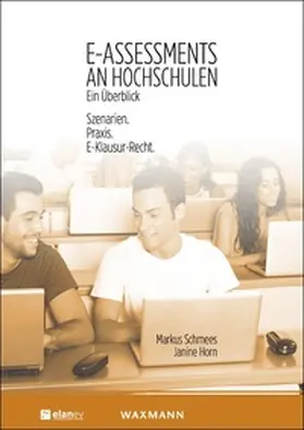 Schmees / Horn |  E-Assessments an Hochschulen: Ein Überblick | Buch |  Sack Fachmedien