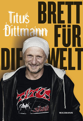 Dittmann | Brett für die Welt | Buch | 978-3-8309-3220-8 | sack.de