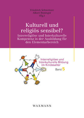 Schweitzer / Biesinger | Kulturell und religiös sensibel? | Buch | 978-3-8309-3259-8 | sack.de