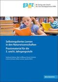 Stebner / Schiffhauer / Schmeck |  Selbstreguliertes Lernen in den Naturwissenschaften | Buch |  Sack Fachmedien