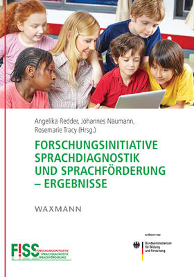 Redder / Naumann / Tracy |  Forschungsinitiative Sprachdiagnostik und Sprachförderung - Ergebnisse | Buch |  Sack Fachmedien