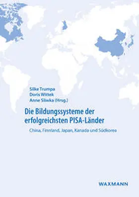 Trumpa / Wittek / Sliwka |  Die Bildungssysteme der erfolgreichsten PISA-Länder | Buch |  Sack Fachmedien