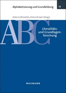 Grotlüschen / Zimper |  Literalitäts- und Grundlagenforschung | Buch |  Sack Fachmedien