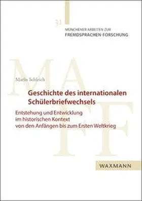Schleich |  Geschichte des internationalen Schülerbriefwechsels | Buch |  Sack Fachmedien