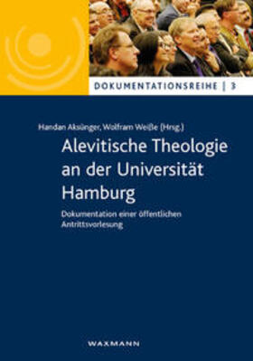 Aksünger / Weiße | Alevitische Theologie an der Universität Hamburg | Buch | sack.de