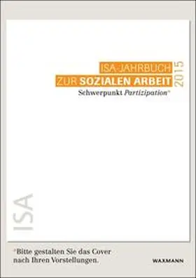  ISA-Jahrbuch zur Sozialen Arbeit 2015 | Buch |  Sack Fachmedien