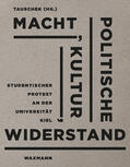 Tauschek |  Macht, Politische Kultur, Widerstand | Buch |  Sack Fachmedien