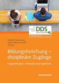 Fickermann / Fuchs |  Bildungsforschung - disziplinäre Zugänge | Buch |  Sack Fachmedien