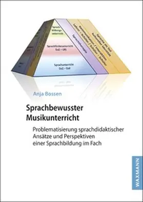 Bossen |  Sprachbewusster Musikunterricht | Buch |  Sack Fachmedien
