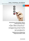 Marose / Obermann / Meyer-Blanck |  "Der Berufsschulreligionsunterricht ist anders!" | Buch |  Sack Fachmedien