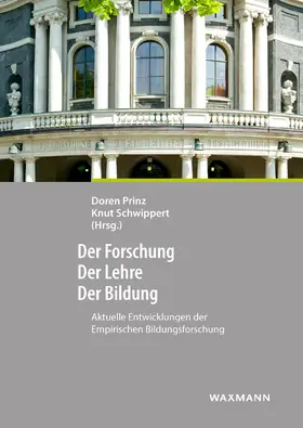 Prinz / Schwippert |  Der Forschung – Der Lehre – Der Bildung | Buch |  Sack Fachmedien