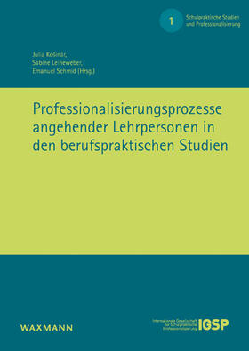 Košinár / Leineweber / Schmid |  Professionalisierungsprozesse angehender Lehrpersonen | Buch |  Sack Fachmedien