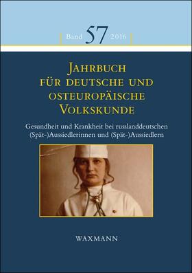 Fendl / Kasten / Mezger |  Jahrbuch für deutsche und osteuropäische Volkskunde | Buch |  Sack Fachmedien