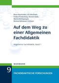 Bayrhuber / Abraham / Frederking |  Auf dem Weg zu einer Allgemeinen Fachdidaktik | Buch |  Sack Fachmedien