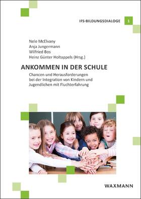 McElvany / Jungermann / Bos |  Ankommen in der Schule | Buch |  Sack Fachmedien