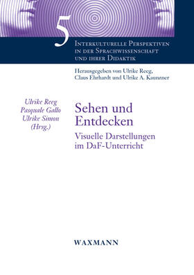 Reeg / Simon / Gallo | Sehen und Entdecken | Buch | 978-3-8309-3561-2 | sack.de