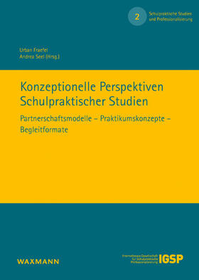 Fraefel / Seel | Konzeptionelle Perspektiven Schulpraktischer Studien | Buch | 978-3-8309-3575-9 | sack.de