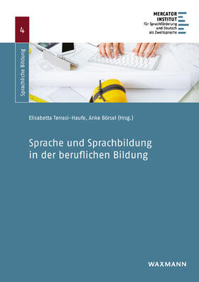 Börsel / Terrasi-Haufe | Sprache und Sprachbildung in der beruflichen Bildung | Buch | 978-3-8309-3622-0 | sack.de