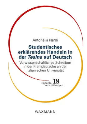 Nardi |  Studentisches erklärendes Handeln in der Tesina auf Deutsch | Buch |  Sack Fachmedien