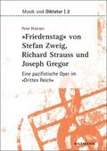 Petersen |  »Friedenstag« von Stefan Zweig, Richard Strauss und Joseph Gregor | Buch |  Sack Fachmedien