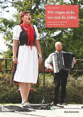 Hahmann |  Wir singen nicht, wir sind die Jodler | Buch |  Sack Fachmedien