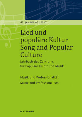 Holtsträter / Fischer | Lied und populäre Kultur / Song and Popular Culture 62 (2017) | Buch | 978-3-8309-3710-4 | sack.de