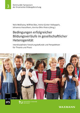 McElvany / Bos / Holtappels | Bedingungen erfolgreicher Bildungsverläufe in gesellschaftlicher Heterogenität | Buch | 978-3-8309-3778-4 | sack.de