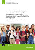 McElvany / Bos / Holtappels |  Bedingungen erfolgreicher Bildungsverläufe in gesellschaftlicher Heterogenität | Buch |  Sack Fachmedien